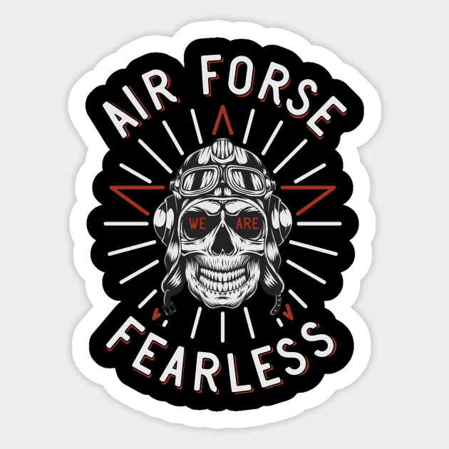 Air Force We Are Fearless Sticker by CyberpunkTees